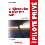 La réglementation du pilote privé avion (conforme EASA)